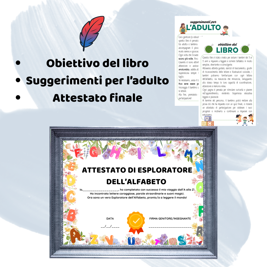 Impara l’alfabeto giocando: 4 pagine per ogni lettera, 10 esercizi finali e tanto divertimento educativo!